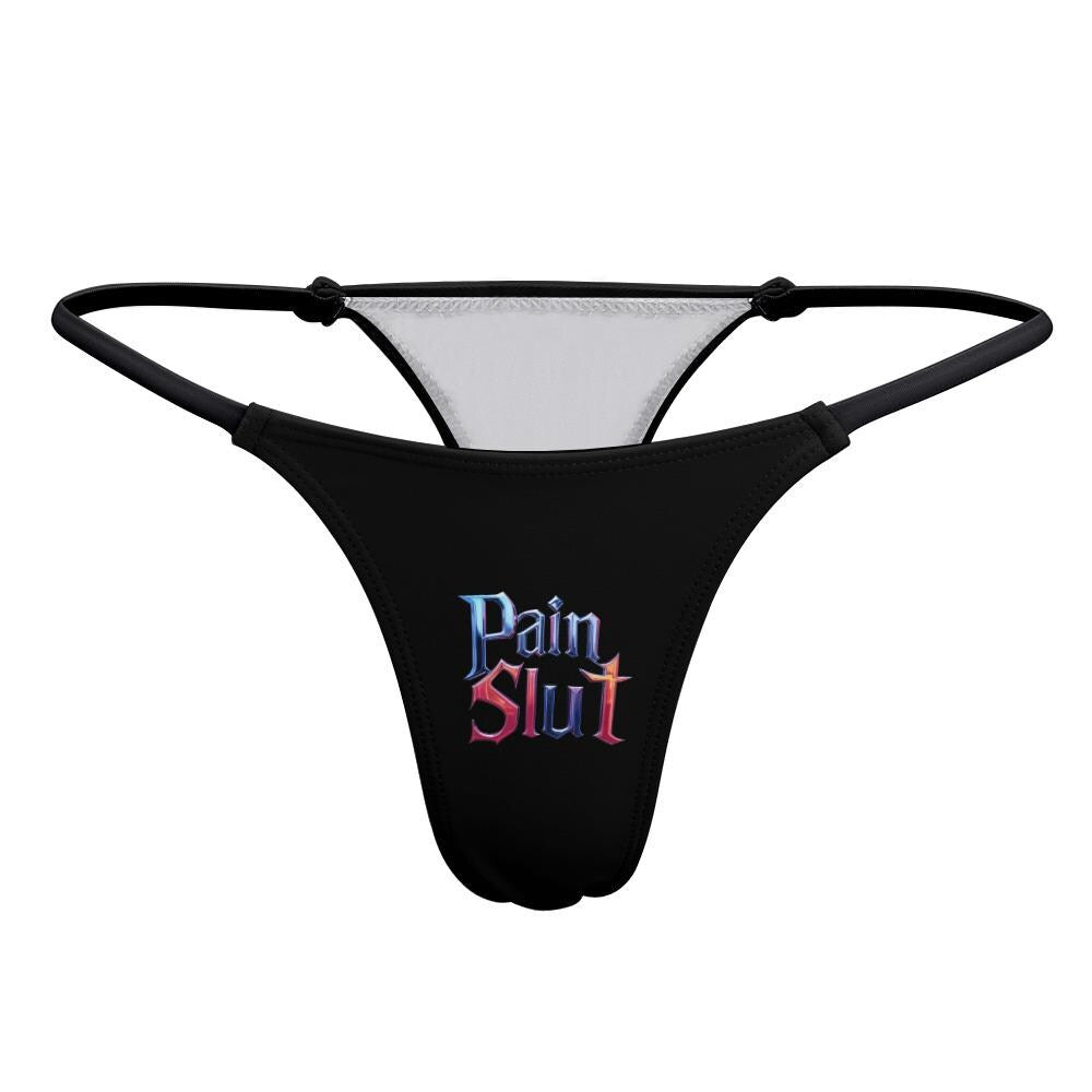Pain Slut thong panties - KinkyTingz