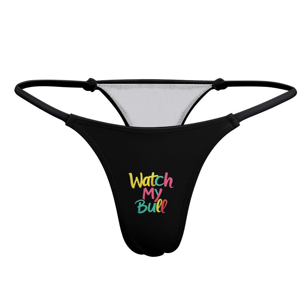 Watch My Bull thong panties - KinkyTingz