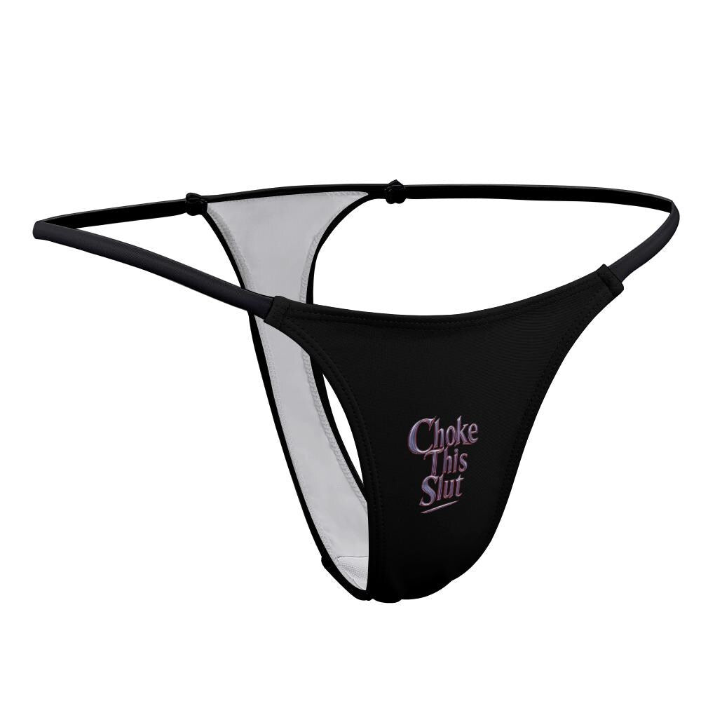 Choke This Slut Thong Panties - BDSM Choking Kink Lingerie - Naughty Black Underwear Gift - Adult Humor Bachelorette Party Gag Gift