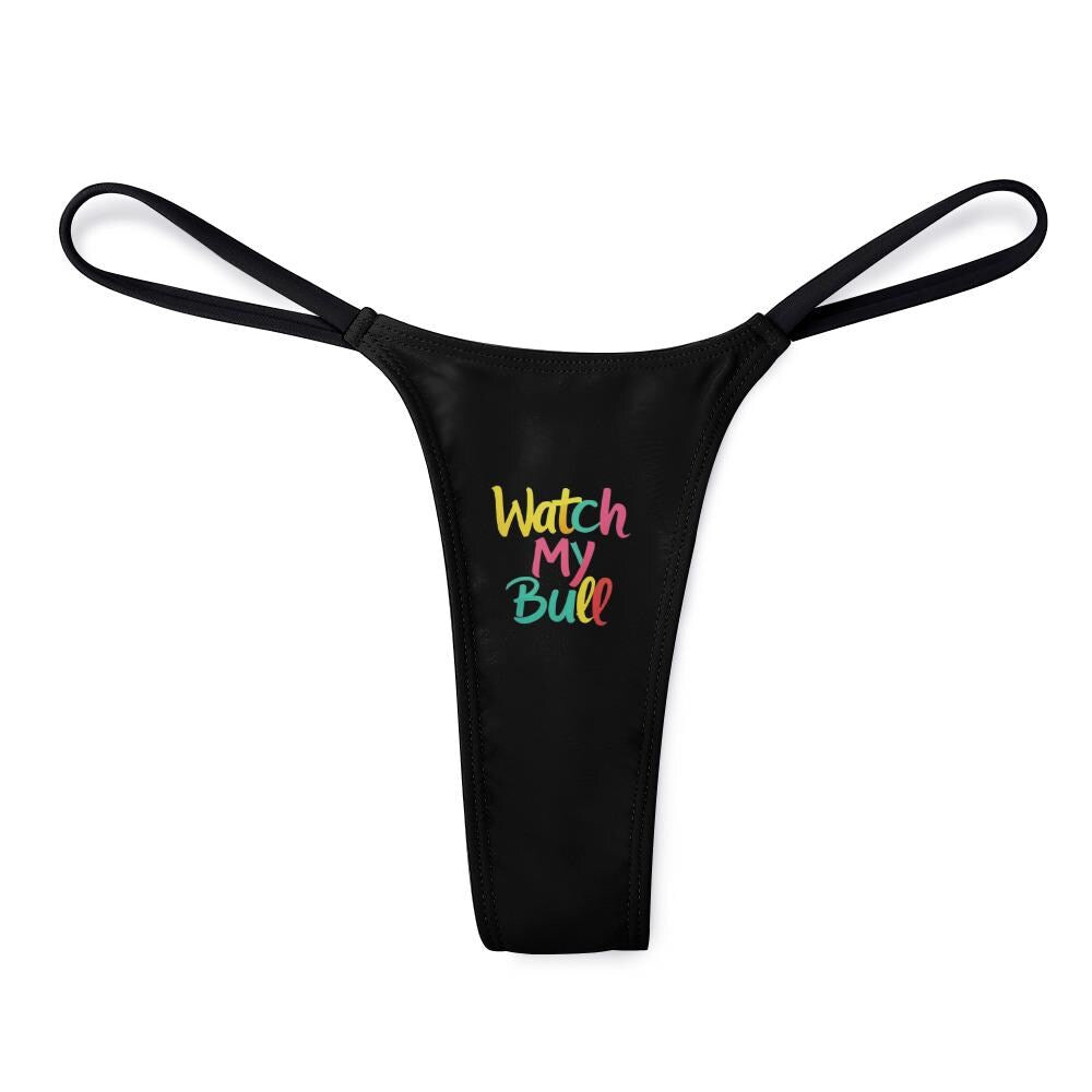 Watch My Bull thong panties - KinkyTingz