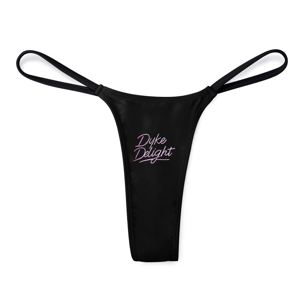 Dyke Delight thong panties - KinkyTingz